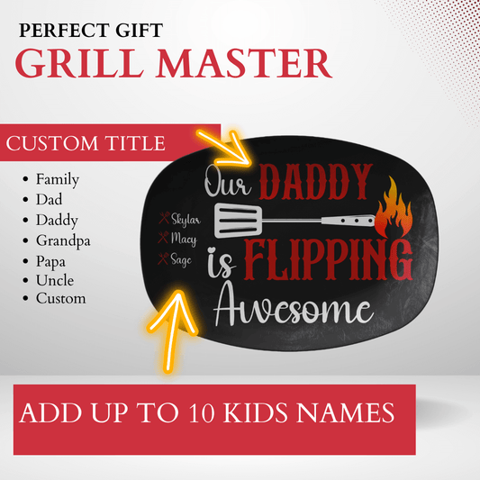Our Family Is Flipping Awesome - Personalized BBQ Serving Platter