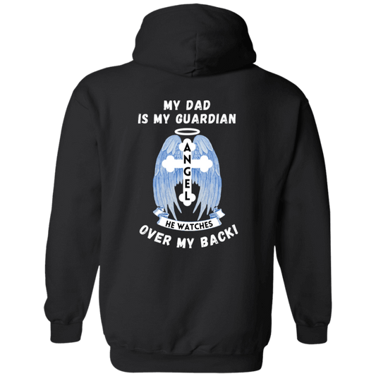 My Dad Is My Guardian Angel He Watches Over My Back Hoodie - Dad In Heaven - Dad Memorial - Angel Wings
