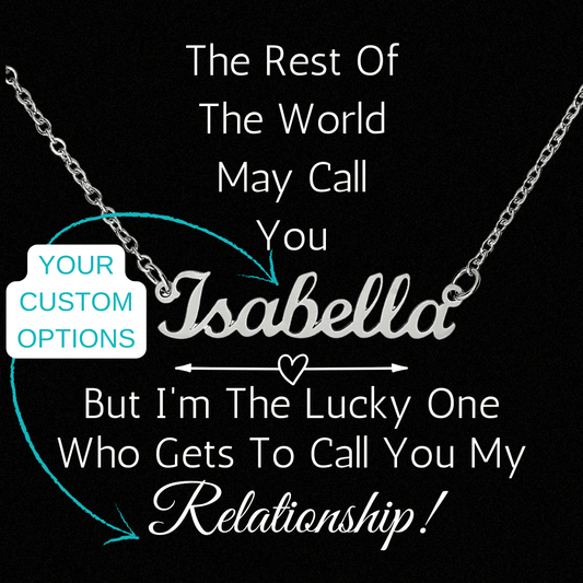 Just For Her Name Necklace - Customize Her Name & Choose The Relationship On The Message Card