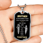 Call On Me Brother Dog Tag Necklace Chain, Brother For Life, Call On Me Brother Fist Bump, To My Brother, Bro