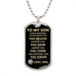 To My Son - Always Remember Your Are Braver Than You Believe - Dog Tag Necklace From Dad