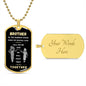 Call On Me Brother Dog Tag Necklace Chain, Brother For Life, Call On Me Brother Fist Bump, To My Brother, Bro