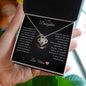 To My Daughter Love Knot Necklace Believe In Yourself Love Mom