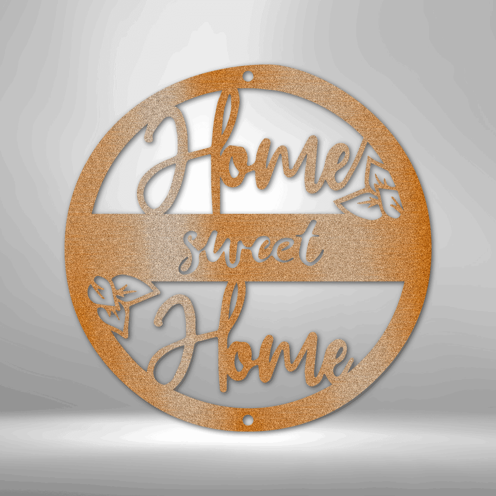 Home Sweet Home - Steel Sign - Metal Wall Art Home Decor Sign