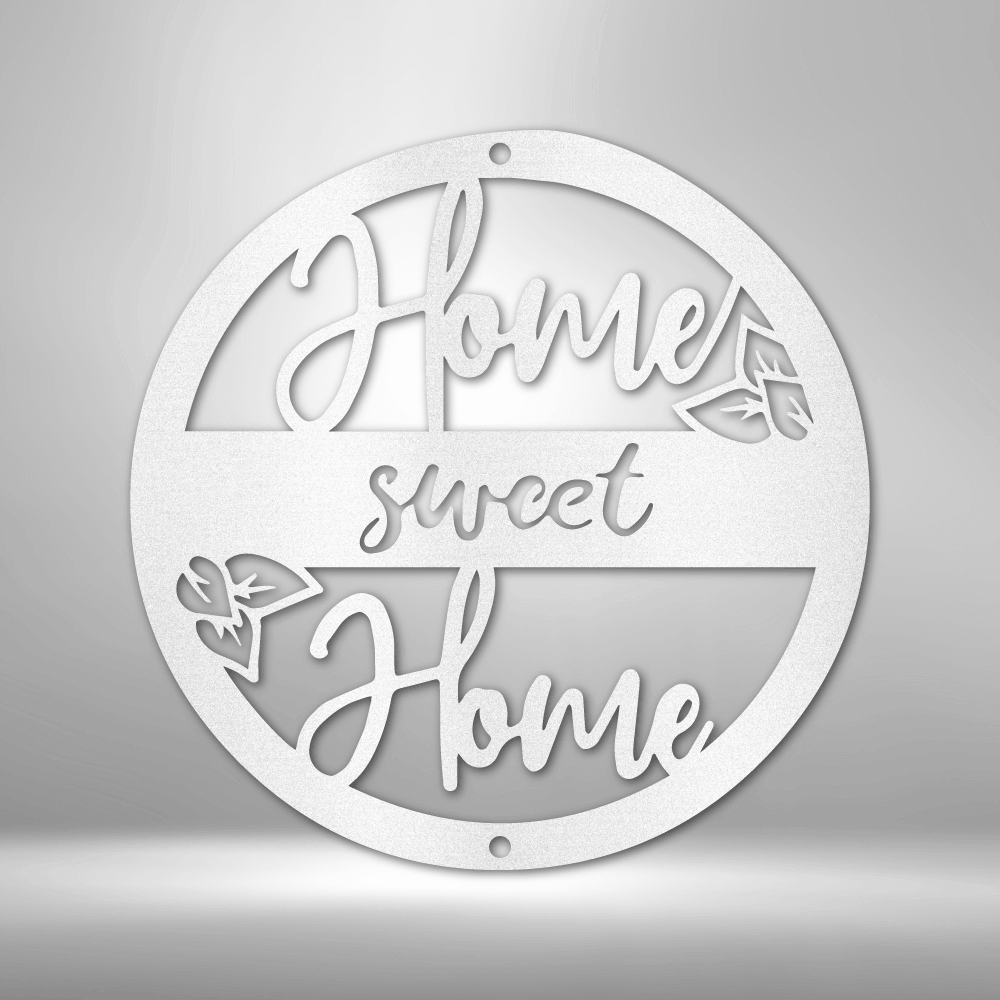 Home Sweet Home - Steel Sign - Metal Wall Art Home Decor Sign