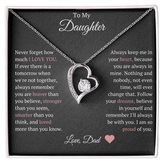To My Daughter Heart Necklace Never Forget I Love You & I Am Proud Of You Love Dad